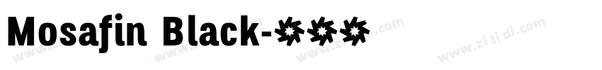 Mosafin Black字体转换